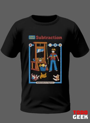 CAMISETA LEARN ABOUT SUBSTRACTION