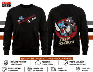SUDADERA ITCHY AND SCRATCHY